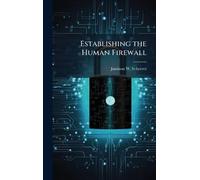 Establishing the Human Firewall