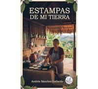 Estampas de mi Tierra: 1