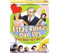 Estas Ruinas Que Ves (These Ruins That You See) [DVD]