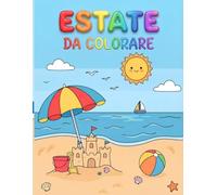 Estate da colorare: divertirsi sotto l'ombrellone