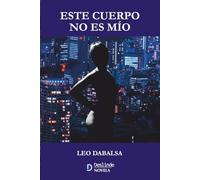 Este cuerpo no es mío