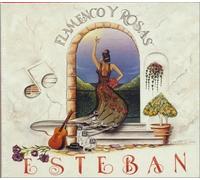 Esteban & Andres Segovia - Flamenco Y Rosas