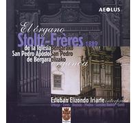 Esteban Elizondo Iriarte - El organo: Stoltz-Frères de la iglesia, San Pedro Apóstol, de Bergara, Bergarako, San Pedro, elizako
