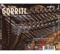 ESTEBAN ELIZONDO IRIARTE FELIPE GORRITI: ORGAN WORKS, VOL. 1 NEW CD