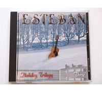 Esteban - Holiday Trilogy