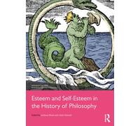 Esteem and Self-Esteem in the History of Philosophy