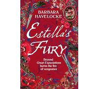 Estella's Fury: A dark, chilling Gothic historical crime thriller inspired by Dickens
