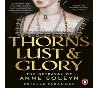 Estelle Paranque Thorns, Lust & Glory Paperback Book Estelle Paranque Multicolor