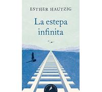Estepa Infinita, La (Best Seller)