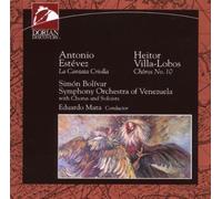 Estévez: The One Who Sang With The Devil (La Cantata Criolla); Villa-Lobos: Choros No. 10 by Estevez, Villa-Lobos (1993) Audio CD