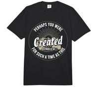 Esther 4:14 Perhaps You were Created for Such A Time As This Comfort Colors Adult Heavyweight T-Shirt