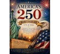 Esther 8:8 Co. Prayer Journal for Men and Women: Blessed Is the Nation Whose God Is the Lord (Psalm 33:12): America 250th Birthday Edition | ... Growth | 8.25" x 11 | Paperback with 200 pgs
