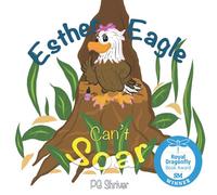 Esther Eagle Can't Soar: A Zoo Me In Picture Book for ages 3-6: 1