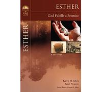 Esther: God Fulfills a Promise (Bringing the Bible to Life)