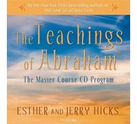 Hay House CD Program – The Teachings Of Abraham: The Master Course