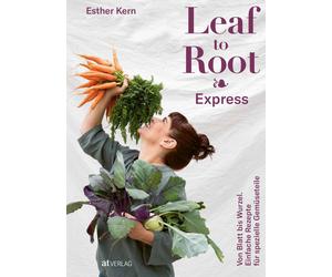 Esther Kern Lin Leaf to Root - Express: Von Blatt bis Wurzel. Einfach (Hardback)