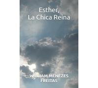 Esther, La Chica Reina