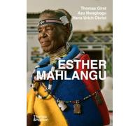 Esther Mahlangu : To Paint is in My Heart