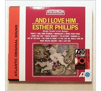 Esther Phillips - & I Love Him