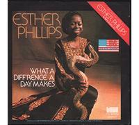Esther Phillips - What A Diff'rence A Day Makes