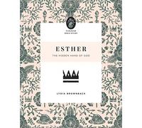Esther : The Hidden Hand of God