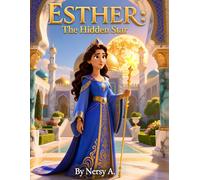 Esther : The Hidden Star