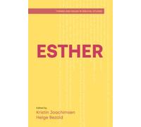 Esther (Themes and Issues in Biblical Studies)