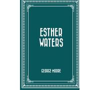 Esther Waters