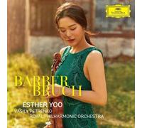 Esther Yoo Royal Philharmonic Orchestra Vasily Petrenko Barber, Bruch (CD)