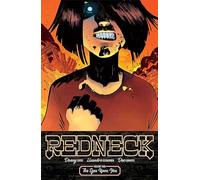 Estherren, Lisandro - Redneck Volume 2: The Eyes Upon You (REDNECK TP)