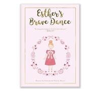 Esther's Brave Dance: Courage