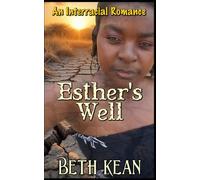 Esther's Well: An African BWWM Interracial Romance