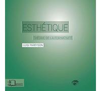 Esthétique: Théorie de la formativité