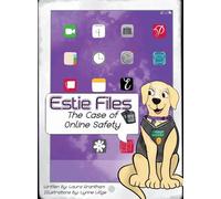 Estie Files: The Case of Online Safety
