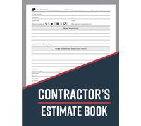Estimate Book Contractor: Job Estimate Quote Record Book With Client Contact Log & Dot Diagram Sheets For Taking Measurements & Inspection Notes