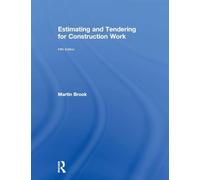 Estimating and Tendering for Construction Work