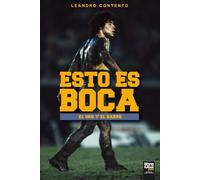 Esto Es Boca: EL ORO Y EL BARRO: FUTBOL (LIBROFUTBOL.COM)