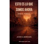 Esto Es Lo Que Somos Ahora: SHN3: El Reinicio