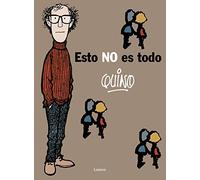 Esto No Es Todo / This Is Not All by Quino 9788426445575 | Brand New