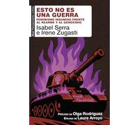 Esto no es una guerra: Feminismo insumiso frente al rearme y al genocidio: 129 (Pensamiento crítico)