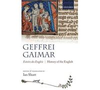 Estoire des Engleis by Geffrei Gaimar, Ian Short - 9780199569427