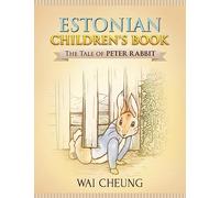 Estonian Children's Book: The Tale of Peter Rabbit
