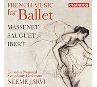 Estonian National Symph Orch - Jules Massenet, Henri Sauguet, Jacques Ibert: French Music for Ballet