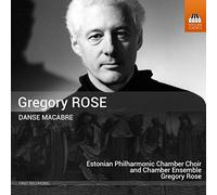 Estonian Phil Choir/Rose - Rose:Danse Macabre