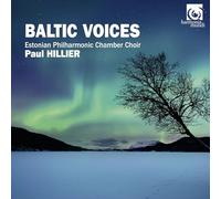 Hillier, Paul - Estonian Philharmonic Chamber Choir: Baltic Voices