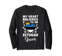Estonian Queen Estonian Wife Girlfriend Estonia Flag Long Sleeve T-Shirt