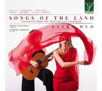 Estra Duo: Celenza, Sofia / Orsini, Aurora - Songs Of The Land: Folksongs & Cancion