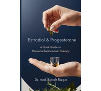 Estradiol & Progesterone: A Quick Guide to Hormone Replacement Therapy