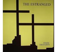 Estranged,the - Static Thoughts [Vinyl LP] [VINYL]