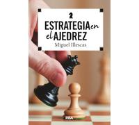 Estrategia en el ajedrez (Libros de práctica)